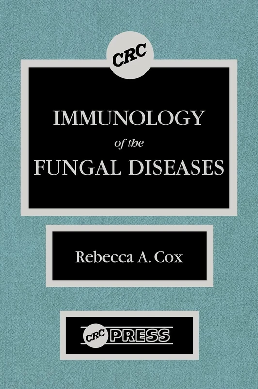 CRC Press - Immunology of the Fungal Diseases Textbook