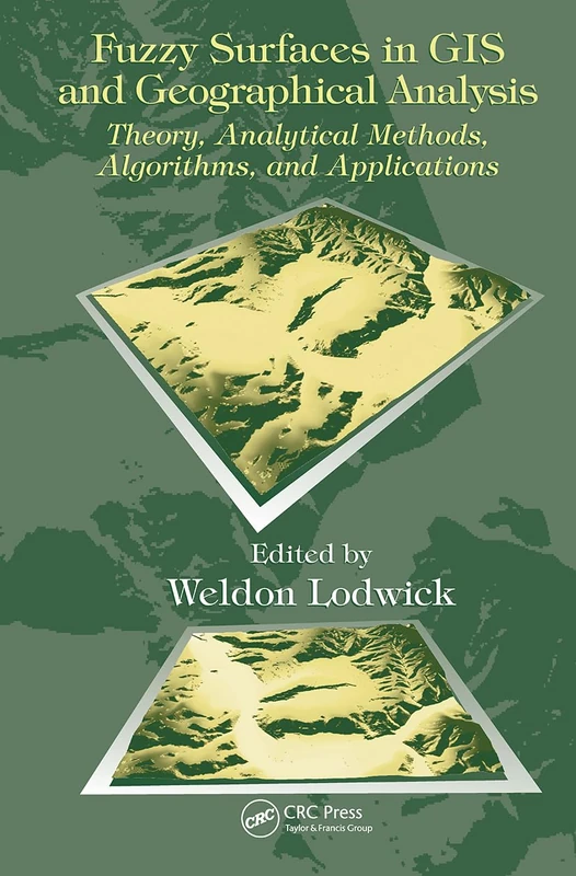 CRC Press Fuzzy Surfaces in GIS and Geographical Analysis Book - Image 1