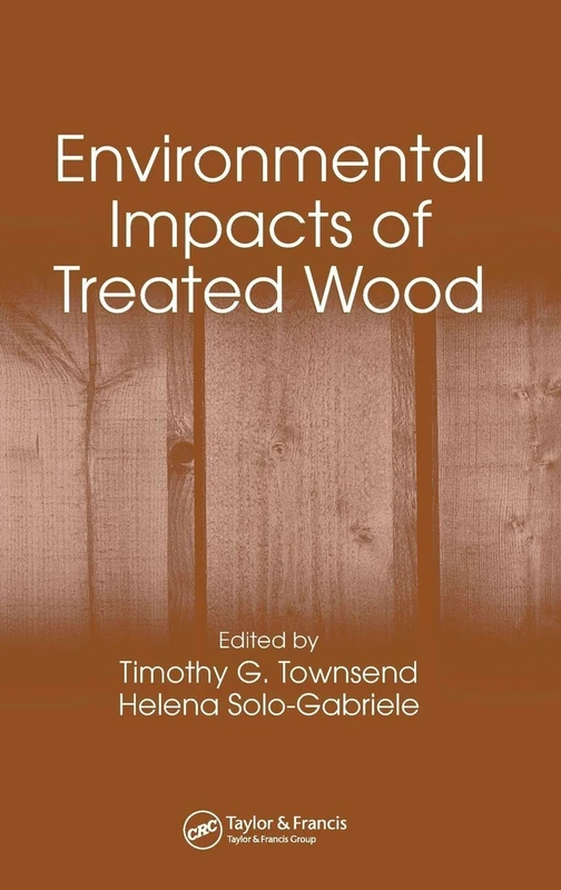 CRC Press - Environmental Impacts of Treated Wood Book