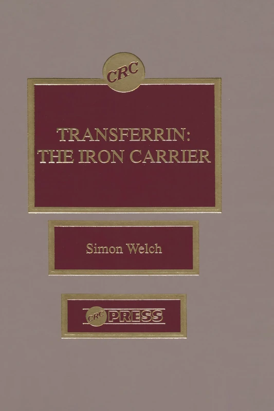 Transferrin: The Iron Carrier