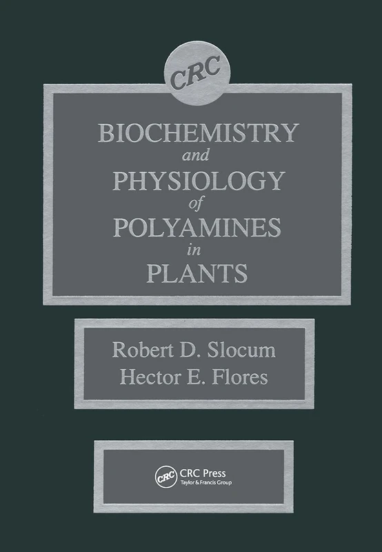 Biochemistry and Physiology of Polyamines in Plants
