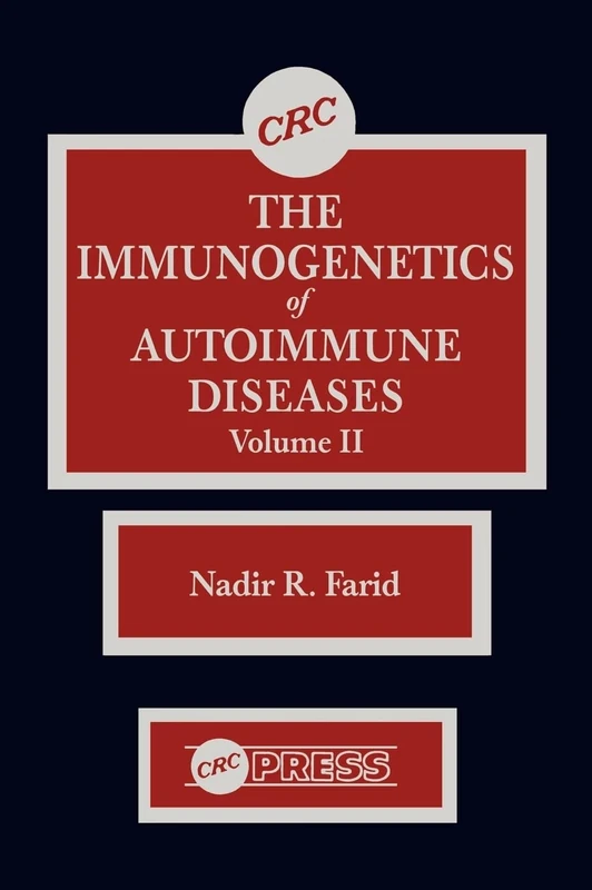 The Immunogenetics of Autoimmune Diseases, Volume II: 002