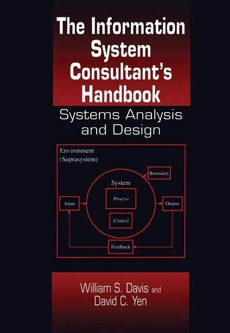 The Information System Consultant's Handbook: Systems Analysis and Design