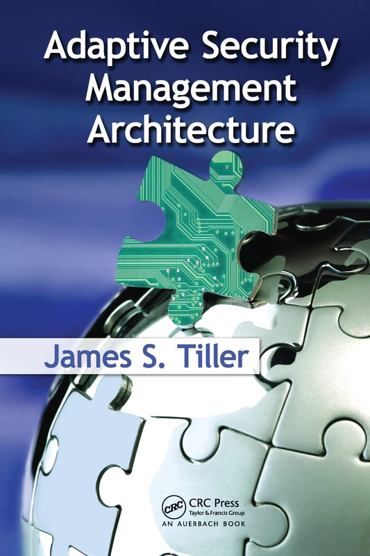 Routledge Adaptive Security Management Architecture Book