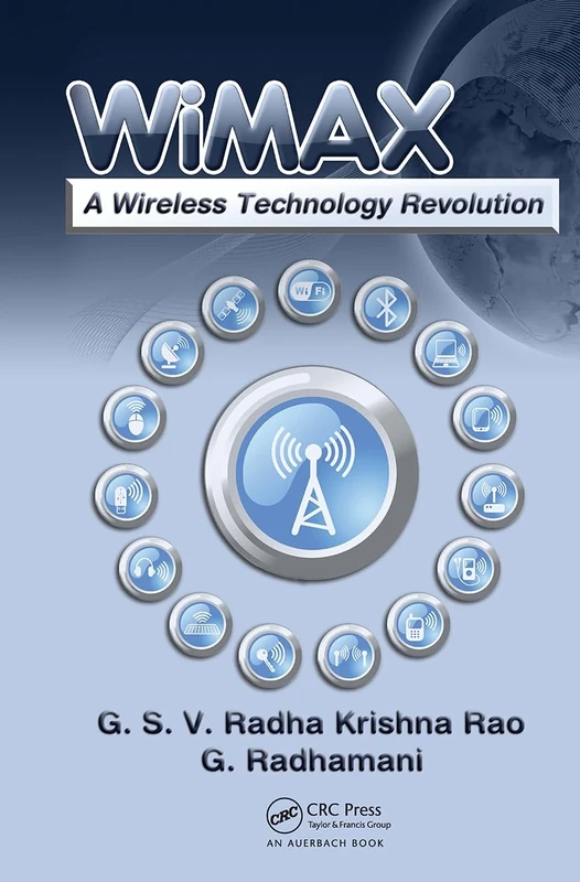 WiMAX: A Wireless Technology Revolution