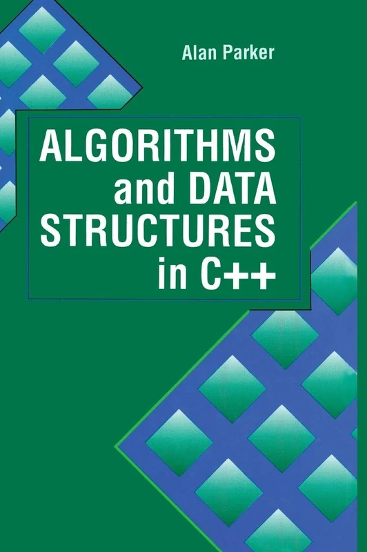 Algorithms and Data Structures in C++: 5 (Computer Science & Engineering)