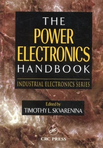 The Power Electronics Handbook (Industrial Electronics)