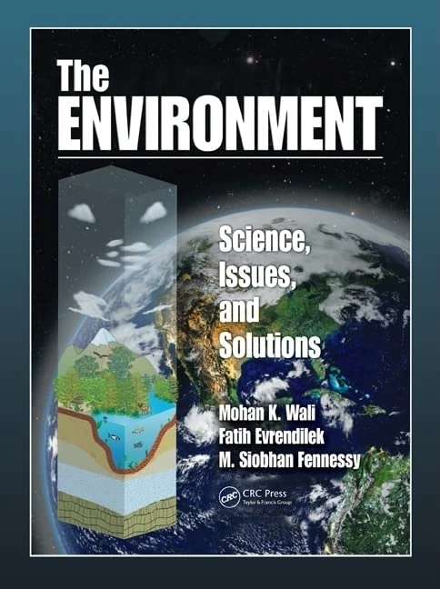The Environment: Science, Issues, and Solutions