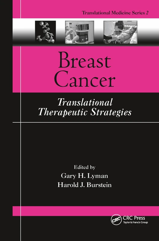 Breast Cancer: Translational Therapeutic Strategies: 2 (Translational Medicine)