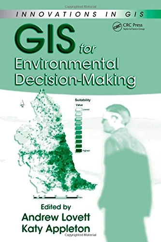 CRC Press - GIS for Environmental Decision-Making Book