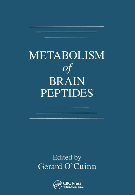 Metabolism of Brain Peptides