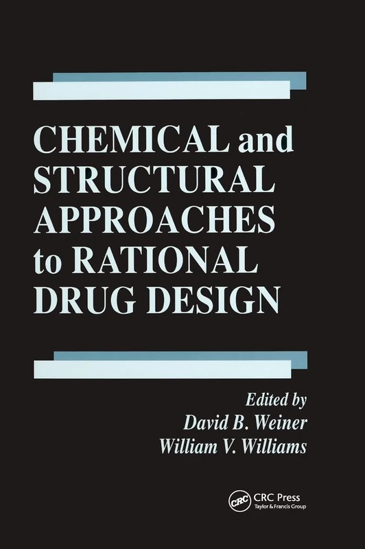 Chemical and Structural Approaches to Rational Drug Design: 14 (Handbooks in Pharmacology and Toxicology)