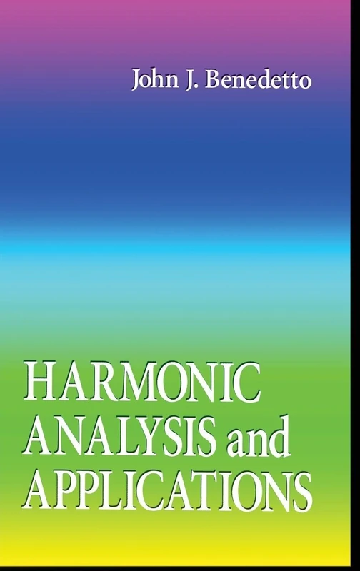 CRC Press Harmonic Analysis and Applications - Mathematics Book