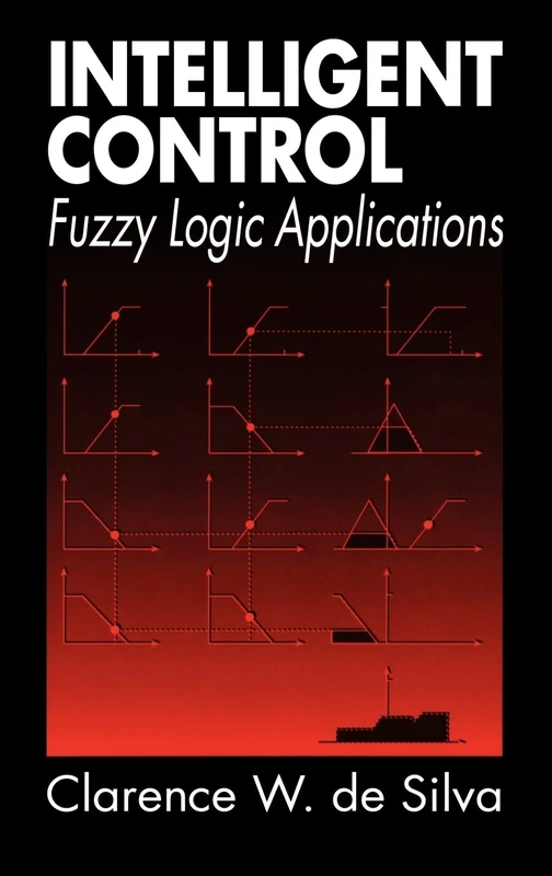 CRC Press Intelligent Control: Fuzzy Logic Applications Book
