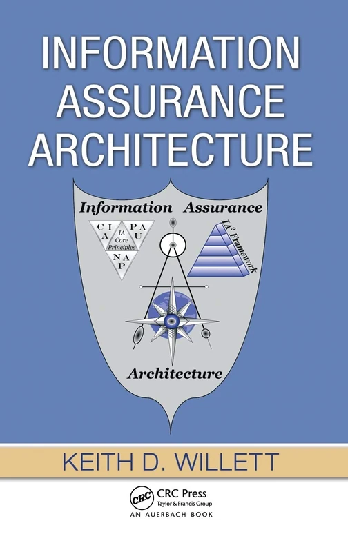 Information Assurance Architecture