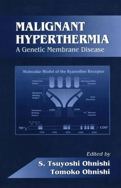 Malignant Hyperthermia: A Genetic Membrane Disease: 3 (Membrane Linked Diseases) - Image 1