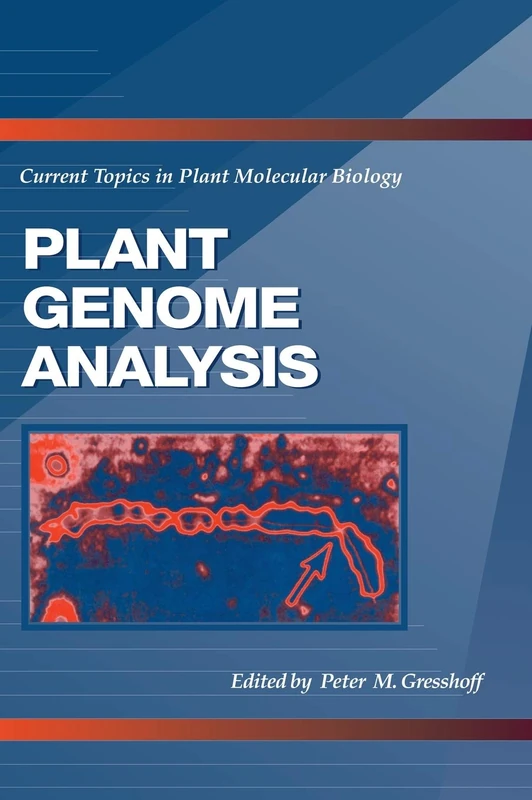 Plant Genome Analysis: Current Topics in Plant Molecular Biology (Food Engineering and Manufacturing Series)