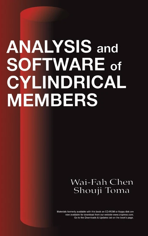 Analysis and Software of Cylindrical Members: 10 (New Directions in Civil Engineering)
