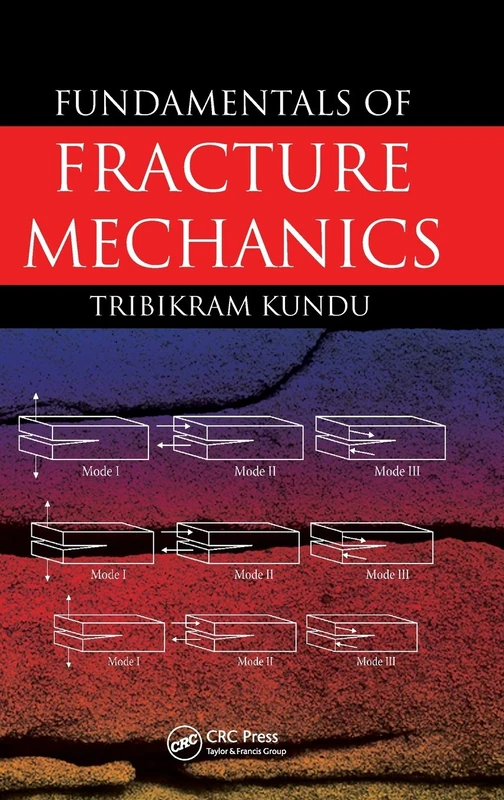 Fundamentals of Fracture Mechanics