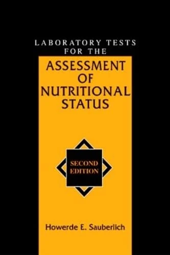 Laboratory Tests for the Assessment of Nutritional Status: 21 (Modern Nutrition)