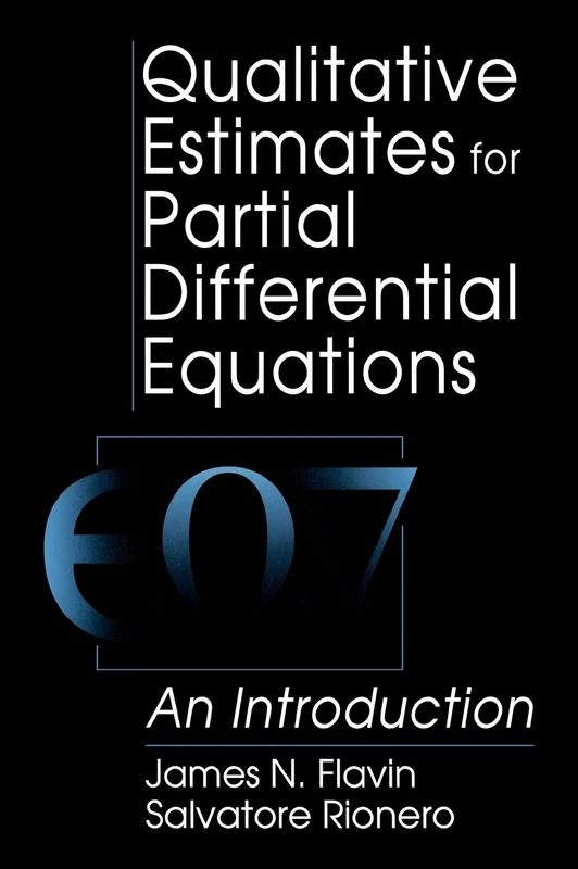 Qualitative Estimates For Partial Differential Equations: An Introduction: 2 (Engineering Mathematics)