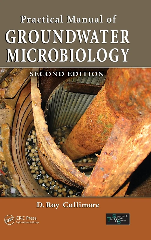 CRC Press - Practical Manual of Groundwater Microbiology