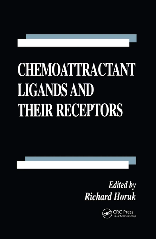 Chemoattractant Ligands and Their Receptors: 38 (Handbooks in Pharmacology and Toxicology)