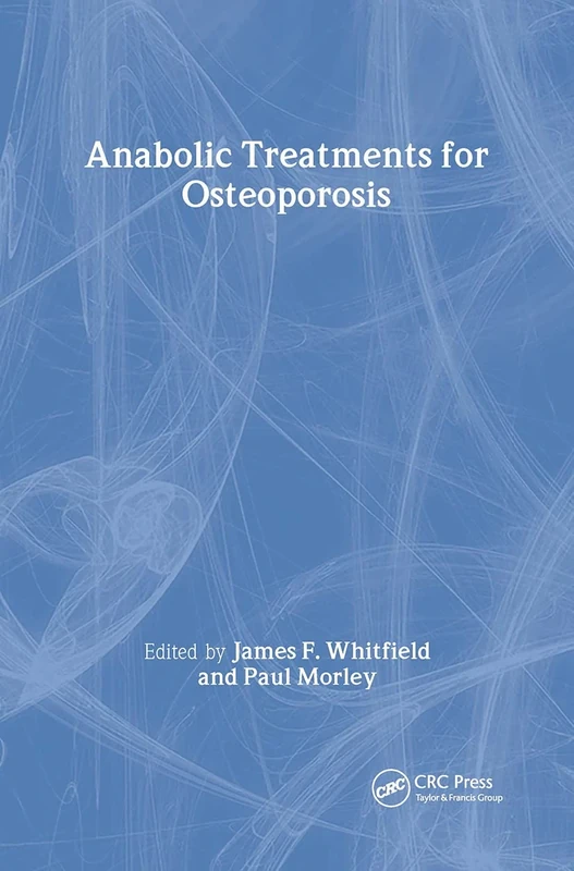Anabolic Treatments for Osteoporosis (Handbooks in Pharmacology and Toxicology)
