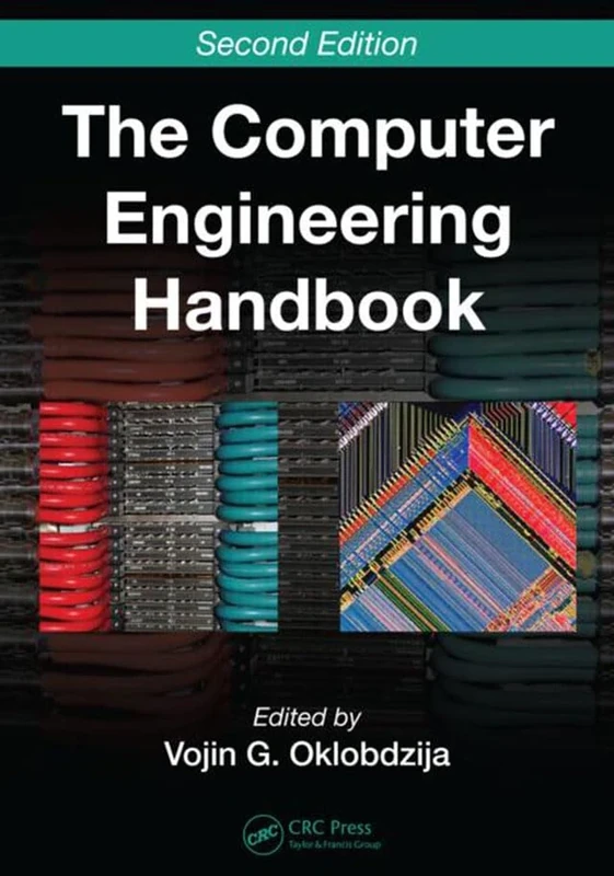 The Computer Engineering Handbook (Computer Engineering Series)