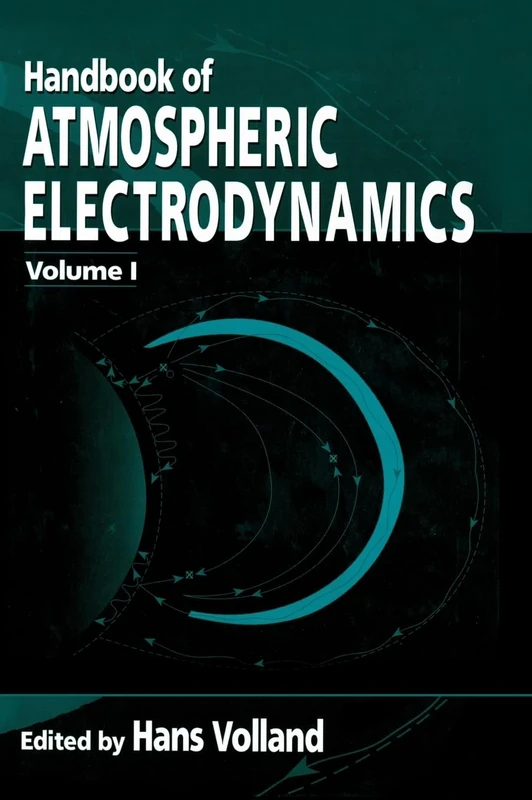 Handbook of Atmospheric Electrodynamics, Volume I: 1