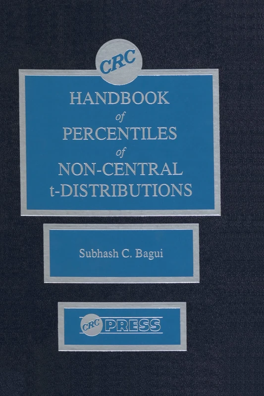 CRC Handbook of Percentiles of Non-Central t-Distributions
