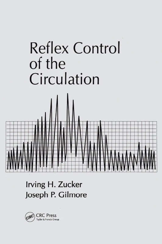 Reflex Control of the Circulation (Telford Press)