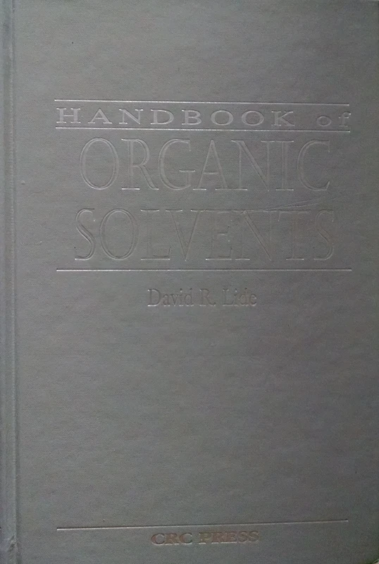 Handbook of Organic Solvents