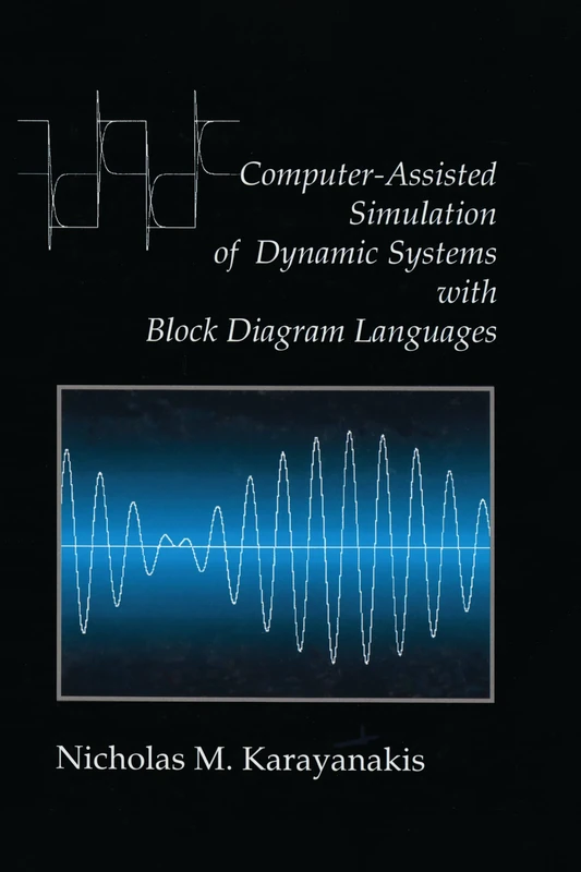 Computer-Assisted Simulation of Dynamic Systems with Block Diagram Languages