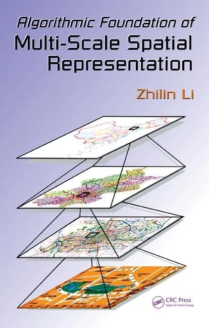 CRC Press - Algorithmic Foundation of Multi-Scale Spatial Representation