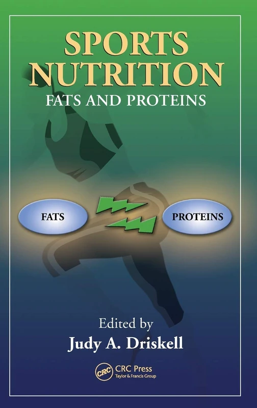 Sports Nutrition: Fats and Proteins