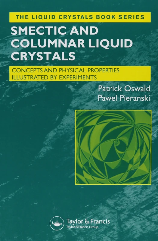 Liquid Crystals: Concepts and Physical Properties Illustrated by Experiments, Two Volume Set (Liquid Crystals Book Series)