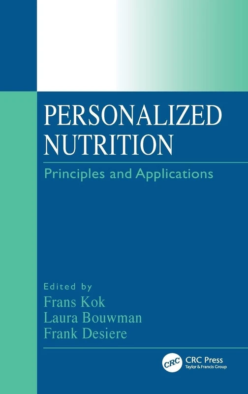 Personalized Nutrition: Principles and Applications