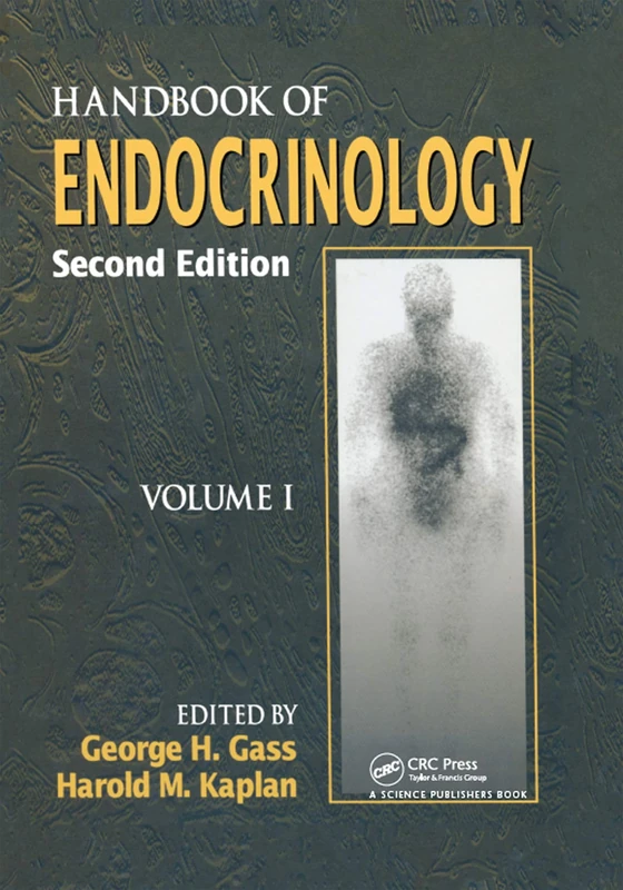 Handbook of Endocrinology, Second Edition, Volume I: 1