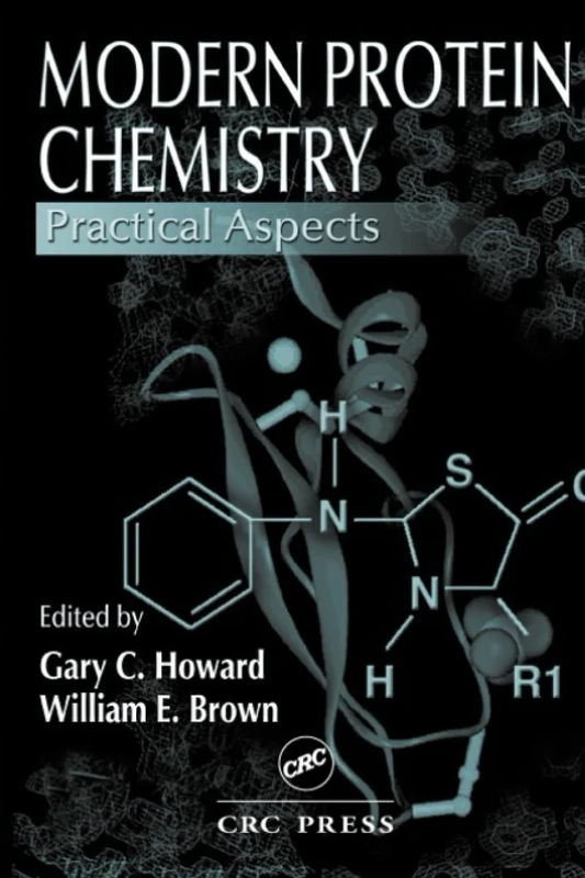 Modern Protein Chemistry: Practical Aspects