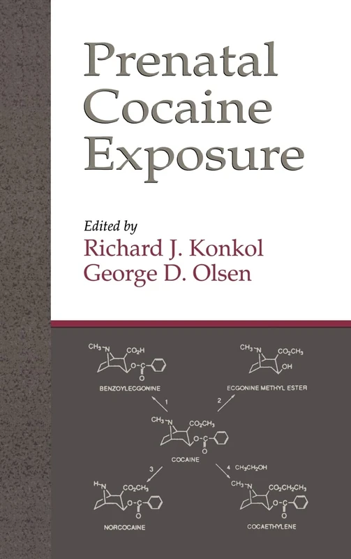 Prenatal Cocaine Exposure by CRC Press - Medical Reference