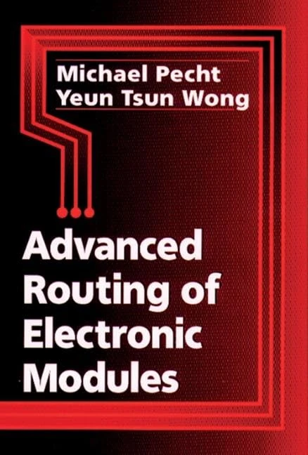CRC Press Advanced Routing of Electronic Modules: 2 Book