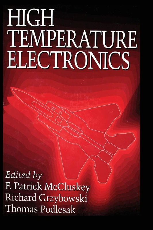High Temperature Electronics (Electronic Packaging)