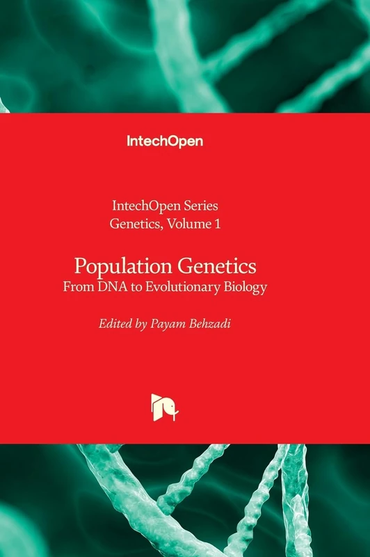 Population Genetics - From DNA to Evolutionary Biology: 1