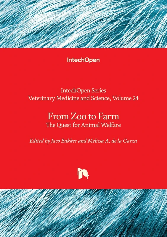 From Zoo to Farm - The Quest for Animal Welfare (Veterinary Medicine and Science)