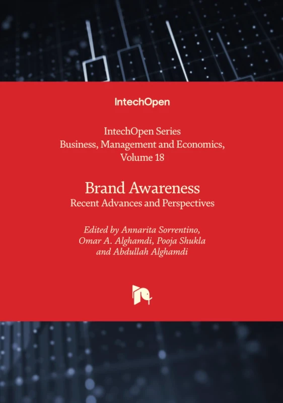 Brand Awareness - Recent Advances and Perspectives (Business, Management and Economics)