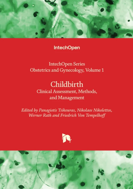 Childbirth - Clinical Assessment, Methods, and Management (Obstetrics and Gynecology)
