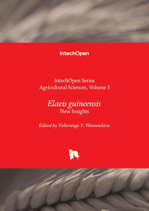 Elaeis guineensis - New Insights (Agricultural Sciences)