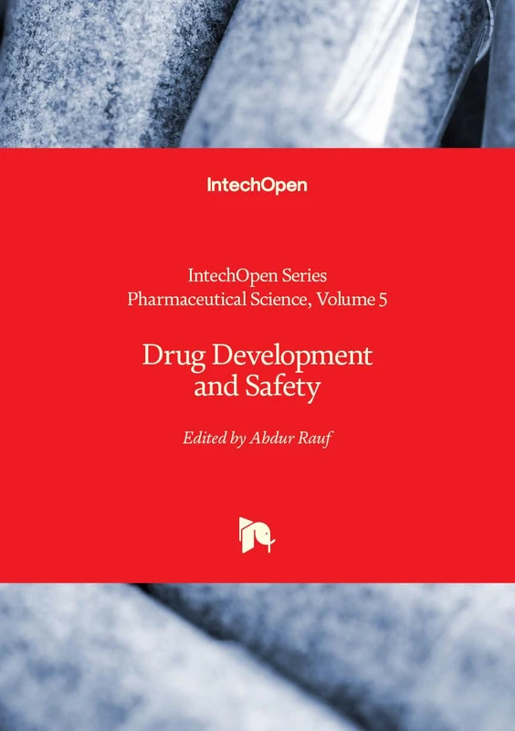 Drug Development and Safety (Pharmaceutical Science, 5)