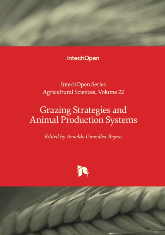 Grazing Strategies and Animal Production Systems (Agricultural Sciences)